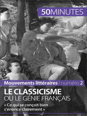 cover image of Le classicisme ou le génie français